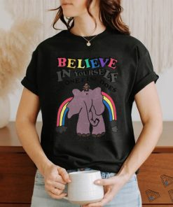 Believe in yourself, no one else does. shirt, hoodie, sweater, long sleeve and tank top Believe in yourself, no one else does. shirt