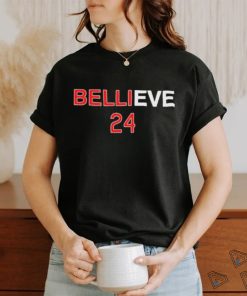 Bellieve 24 Shirt