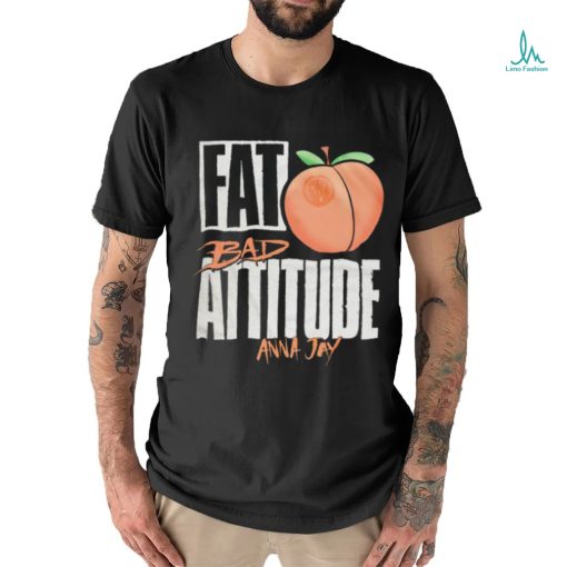 Best anna Jay far bad attitude shirt