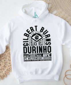 Best gilbert Durinho Burns Brazilian Jiu Jitsu 3rd Degree shirt