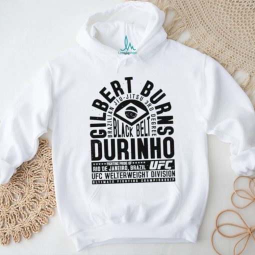 Best gilbert Durinho Burns Brazilian Jiu Jitsu 3rd Degree shirt