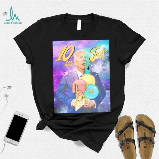 Biden Ten percent for the big guy art shirt