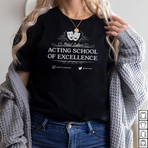 Bilal Zafar’s Acting School Of Excellence T Shirt