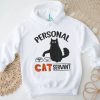 I would workout but my cat needs me paw cat T Shirt