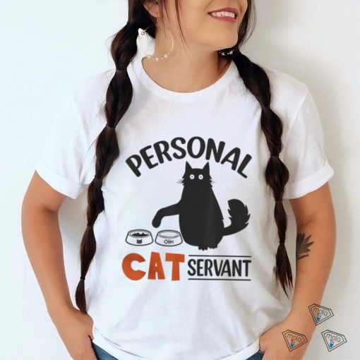 Black cat personal cat servant t shirt