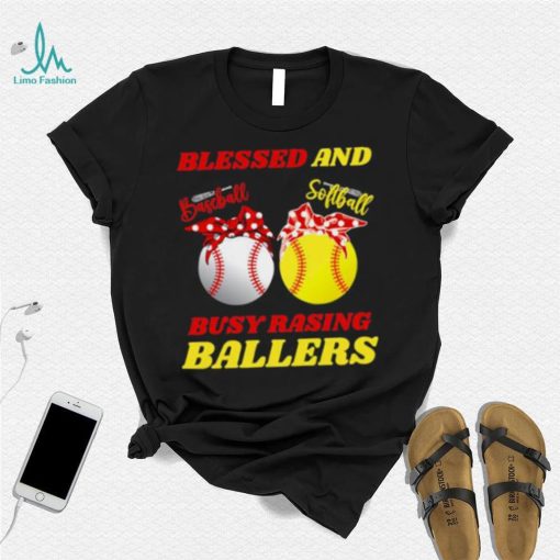 Blessed And Busy Raising Ballers Softball Baseball Mom Mother’s Day T Shirt