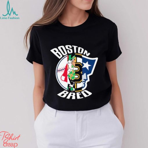 Boston Bruins Celtics Red Sox New England Patriots Boston Bred shirt