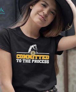 Boston Bruins Committed To The Process Shirt