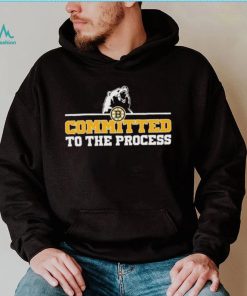 Boston Bruins Committed To The Process Shirt