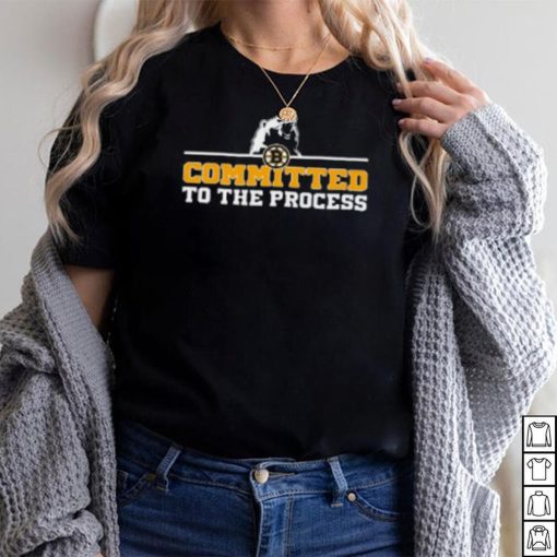 Boston Bruins Committed To The Process T Shirt