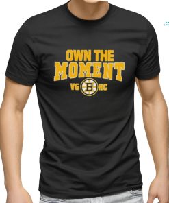 Boston Bruins Own The Moment Shirt