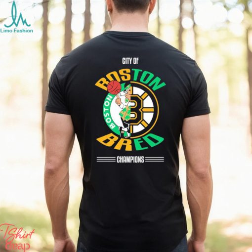 Boston Celtics vs Boston Bruins City of Boston Bred Champions 2023 shirt