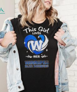 CFL Winnipeg Blue Bombers This girl Heart T Shirt