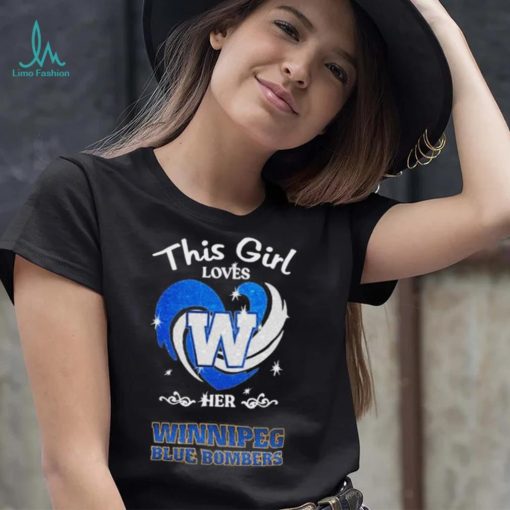 CFL Winnipeg Blue Bombers This girl Heart T Shirt