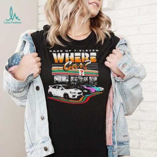 Cars 7 Eleven Where Car Shirt