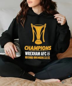 Champions wrexham AFC record breakers 22 23 T shirt