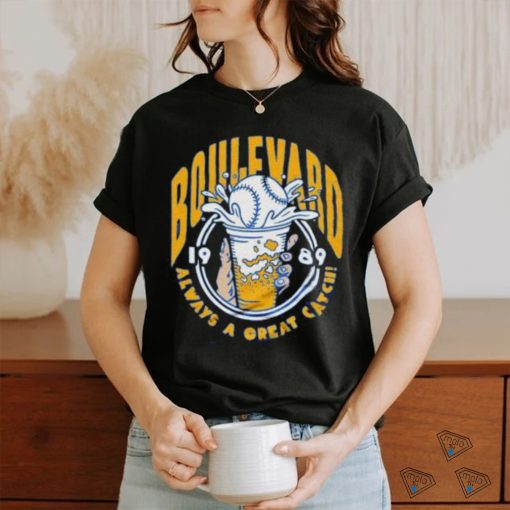 Charlie Hustle Brewmasters Boulevard Always a Great Catch Shirt