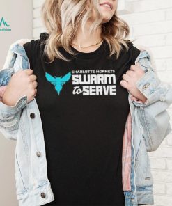 Charlotte Hornets Swarm To Serve 2023 Shirt