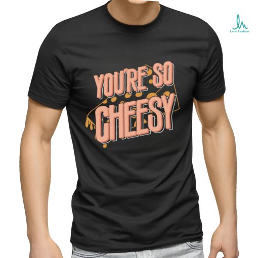 Cheesy Quote Illustration shirt