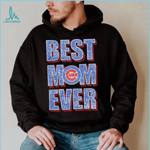Chicago Cubs Best Mom Ever Shirt shirt