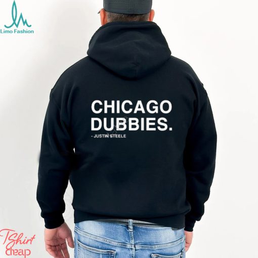 Chicago dubbies Justin Steele t shirt