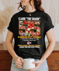 Clark The Shark 55 Kansas City Chiefs Thank You For The Memories Shirt