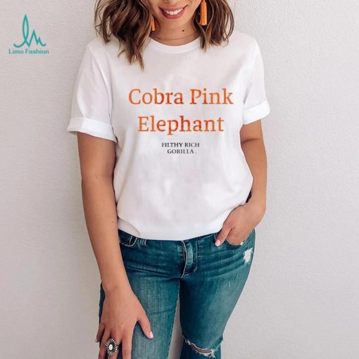 Cobra Pink Elephant filthy rich Gorilla logo shirt