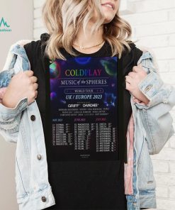 Cold Play World Tour UK Europe 2023 Poster shirt