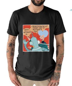 Crapspackle every day is Mother’s day shirt