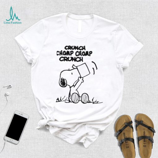 Crunch Chomp Chomp Crunch Snoopy Shirt