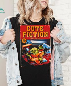 Cute Fiction Grogu this is the way shirt