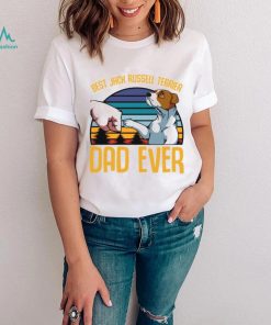 Dad T shirt, Best Jack Russell Terrier Dad Ever Animal Dog T shirt