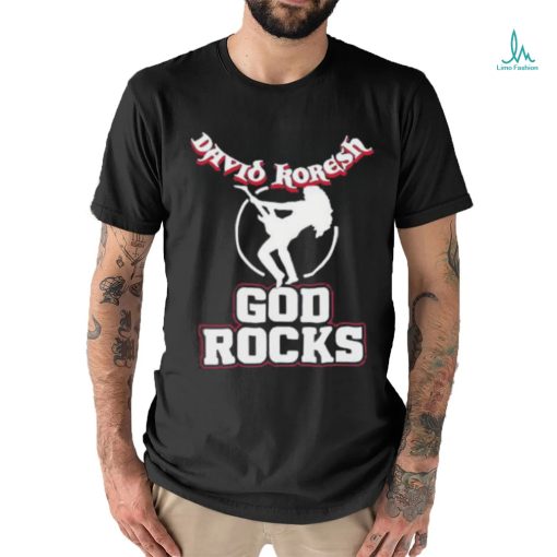 David Koresh God Rocks Shirt