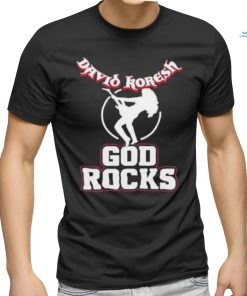 David Koresh God Rocks Shirt