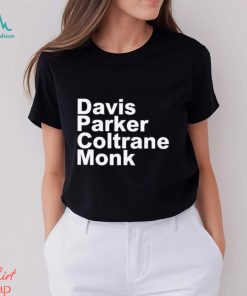 Davis Parker Coltrane Monk Shirt