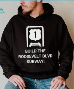 Dena Driscoll Build The Roosevelt Blvd Subway Official Shirt