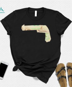 Dollar short gun shirt