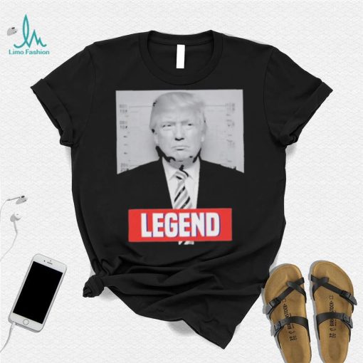 Donald Trump Legend Shirt