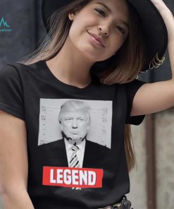 Donald Trump Legend Shirt