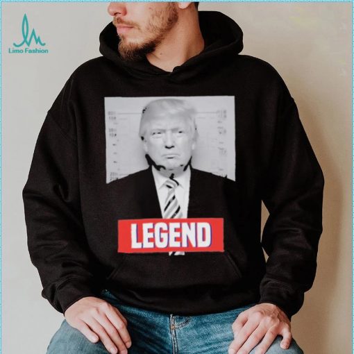 Donald Trump Legend Shirt