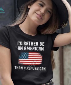 Dr. Mike Davis I’d Rather Be An American Than A Republican Tee shirt