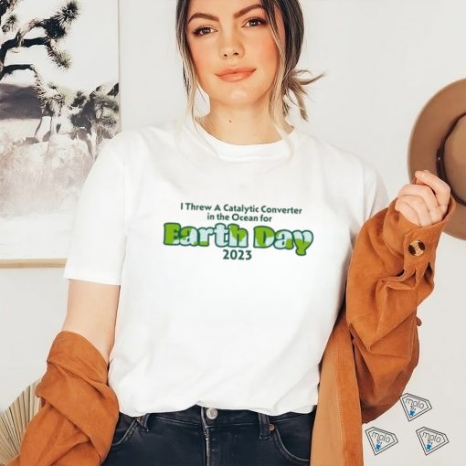 Earth day 2023 shirt