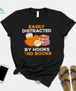 Easily distracted by hooks and books T shirt
