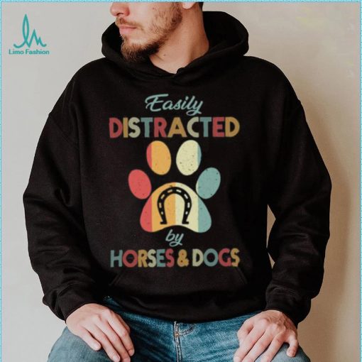 Easily distracted by horse and dogs retro distracted T Shirt