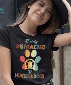 Easily distracted by horse and dogs retro distracted T Shirt