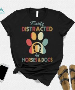 Easily distracted by horse and dogs retro distracted T Shirt