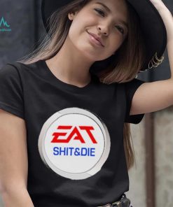 Eat Shit and Die Jigsaw Puzzle T Shirt