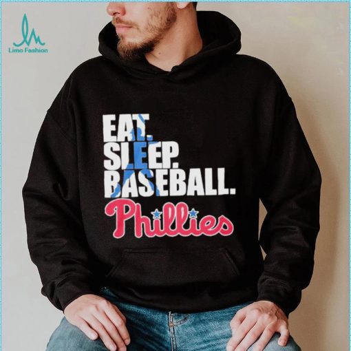 Eat Sleep Baseball Philadelphia Phillies 2023 Shirt