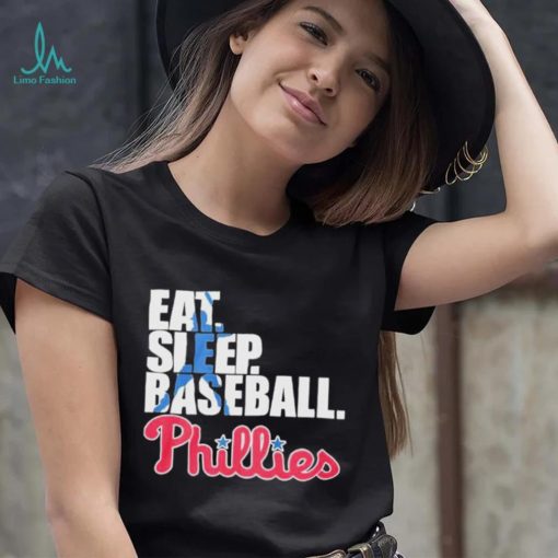 Eat Sleep Baseball Philadelphia Phillies 2023 Shirt