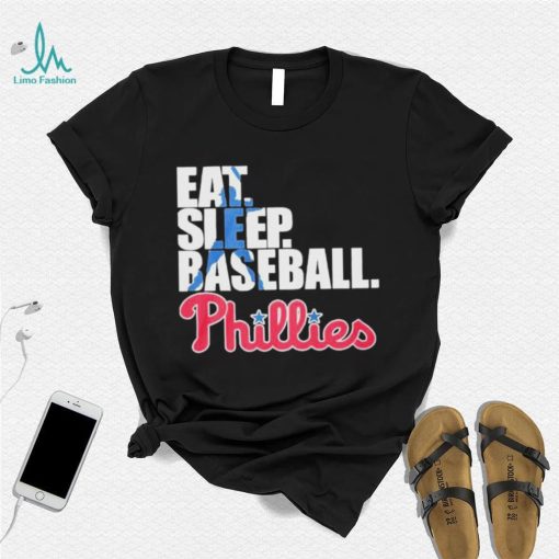 Eat Sleep Baseball Philadelphia Phillies 2023 Shirt